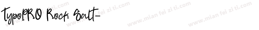 TypoPRO Rock Salt字体转换